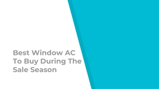 Best Window AC To Buy During The Sale Season