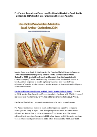 Saudi Arabia Pre-Packed Sandwiches Market Opportunity and Forecast 2024