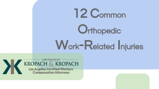 Common Orthopedic Work-Related Injuries