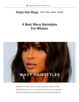 4 Best Wavy Hairstyles For Women