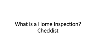 What is a Home Inspection? Checklist