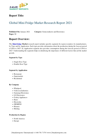 Mini Fridge Market Research Report 2021