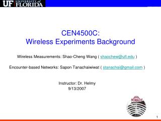 CEN4500C: Wireless Experiments Background