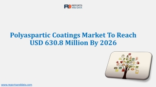 Polyaspartic Coatings Market Share, Sales, Production, And Forecast to 2027