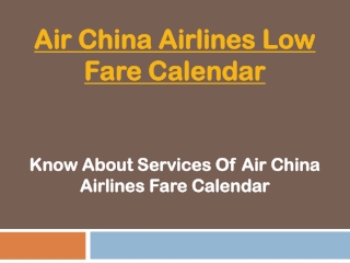 Air China Airlines Low Fare Calendar