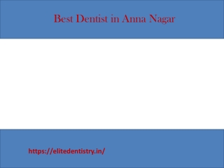 Best Dental Clinic in Anna Nagar