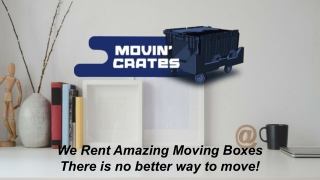 Rental Moving Boxes Dallas - Movin' Crates