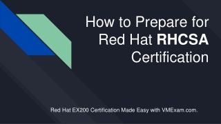 Prepare for Red Hat Certified System Administrator EX200 Certification Exam