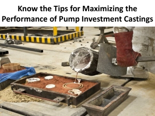 Castings of Pump Investment key process