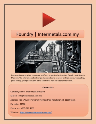 Foundry | Intermetals.com.my