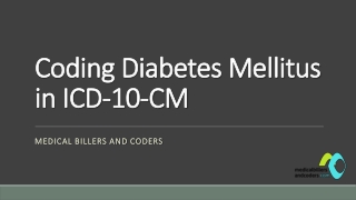 Coding Diabetes Mellitus in ICD-10-CM