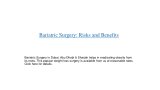 Bariatric Surgery: Risks and Benefits