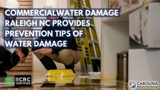 Commercial water Damage Raleigh NC Provides prevention tips of water damage