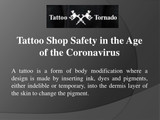 Tattoo Shop Safety in the Age of the Coronavirus