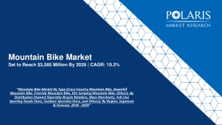 Mountain Bike Market Trends, Size, Growth and Forecast to 2026