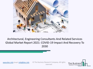 Architectural, Engineering Consultants And Related Services Market Size, Demand, Growth, Analysis and Forecast to 2031