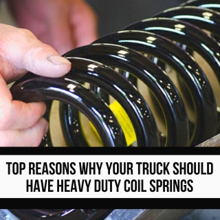 Top Reasons to Equip Trucks with Heavy-duty Coil Springs