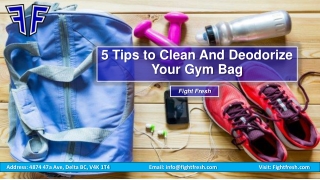 5 Tips to Clean And Deodorize Your Gym Bag | FightFresh