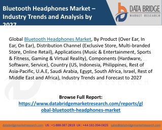 Bluetooth Headphones Market Key Players, Outlook and Forecast 2027