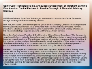 Spine Care Technologies Inc. Announces Engagement of Merchant Banking Firm Aleutian Capital Partners to Provide Strategi