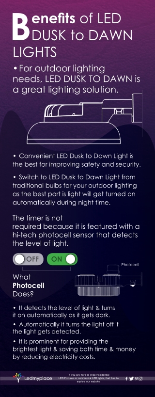 Benifits of LED Dusk to Dawn lights