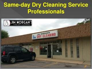 Same-day Dry Cleaning Service Professionals
