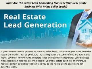 What Are The Latest Lead Generating Plans For Your Real Estate Business With Prime Seller Leads?