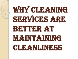 Cleaning Services and Protect Your Home, Office Against Unseen Threats