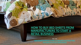 Buy Bedsheets From Manufacturers to Start Business