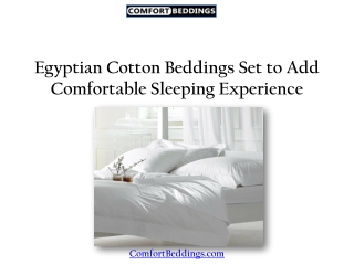 Egyptian Cotton Beddings Set to Add Comfortable Sleeping Experience