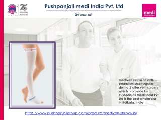 mediven struva 35 | Clinical Compression | Puhpanjali medi Inia Pvt Ltd