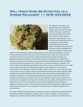 Will Hindu Kush Be Effective as a Stress Releaser?  1 (318) 433-2644