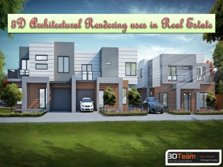 3D Architectural Rendering uses in Real Estate - 3D Team