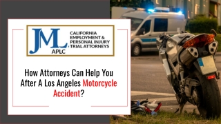 How Attorneys Can Help You After A Los Angeles Motorcycle Accident?