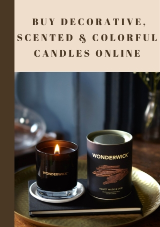 Buy Decorative, Cented and Colorful Candles Online