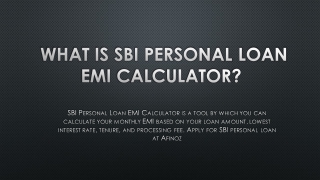 What is SBI Personal Loan EMI Calculator?