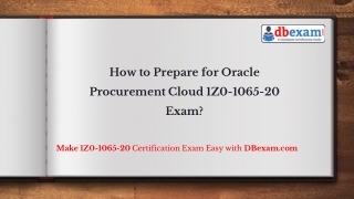 How to Prepare for Oracle Procurement Cloud 1Z0-1065-20 Exam?