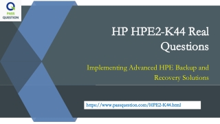 HPE ASE HPE2-K44 Practice Test Questions