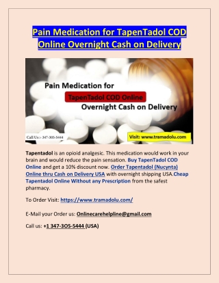 Pain Medication for TapenTadol COD Online Overnight Cash on Delivery