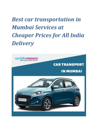 Best car transportation in Mumbai Services at Cheaper Prices for All India Delivery