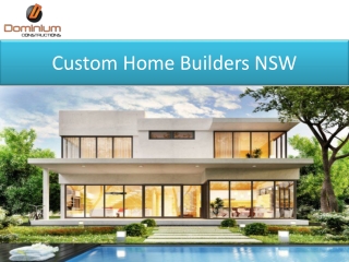 Custom Home Builders NSW