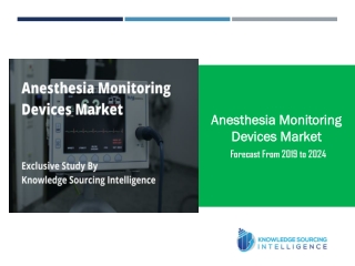 Exclusive Study on Anesthesia Monitoring Devices Market