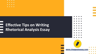 Effective Tips on Writing Rhetorical Analysis Essay