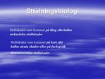 Str lningsbiologi