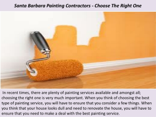 Santa Barbara Painting Contractors - Choose The Right One