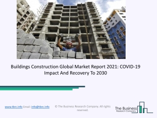 Buildings Construction Market Growth Analysis, Latest Trends And Business Opportunity 2021 To 2031