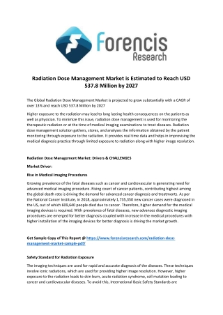 Radiation Dose Management Market is projected to grow substantially with a CAGR of over 13% and reach USD 537.8 Million