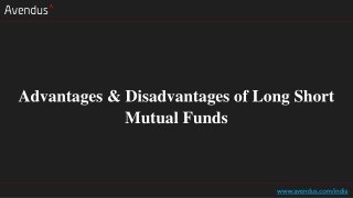 Advantages & Disadvantages of Long Short Mutual Funds