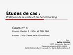 tudes de cas : Pratiques de la veille et du benchmarking