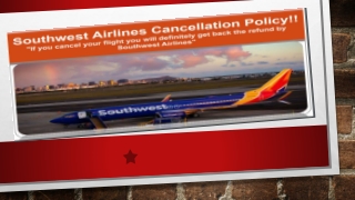 Southwest Airlines cancellation policy Guide